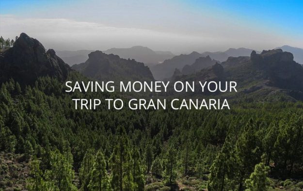 Saving Money on your Trip to Gran Canaria Saving Money on your Trip to Gran Canaria